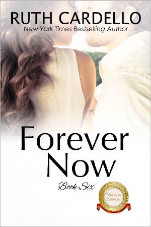 [The Barrington Billionaires 06] • Forever Now (The Barrington Billionaires Book 6)